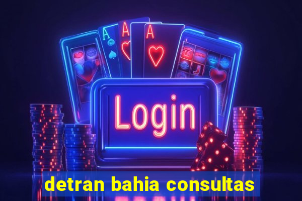 detran bahia consultas